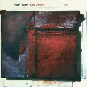 RALPH TOWNER / ラルフ・タウナー / ソロ・コンサート