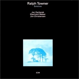 RALPH TOWNER / ラルフ・タウナー / ソルスティス