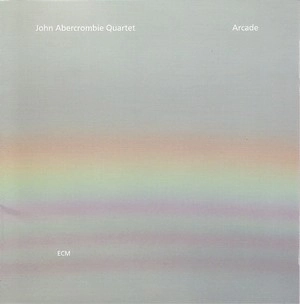 JOHN ABERCROMBIE / ジョン・アバークロンビー / アーケイド