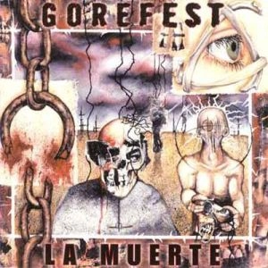 GOREFEST / ゴアフェスト / LA MUERTE <DIGI> 