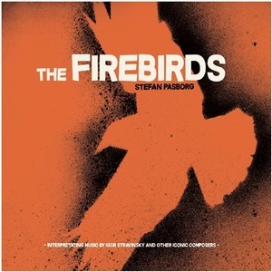 STEFAN PASBORG / ステファン・パスボー / FIREBIRDS
