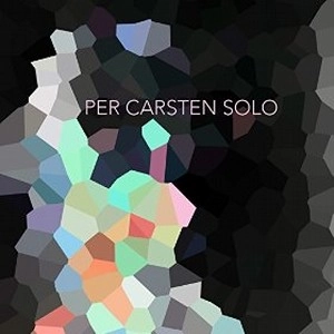 PER CARSTEN / ペール・カルステン / SOLO