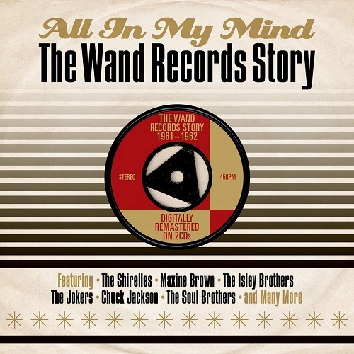 V.A. (ALL IN MY MIND) / ALL IN MY MIND: THE WAND RECORDS STORY 1961-1962 (2CD)
