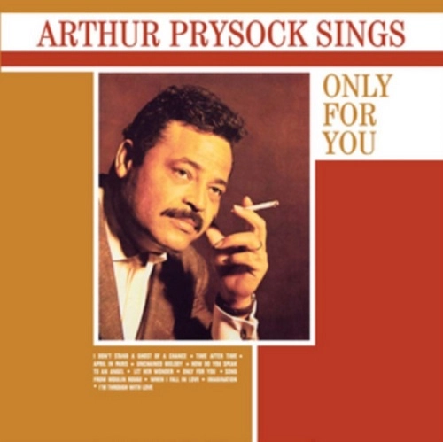 ARTHUR PRYSOCK / アーサー・プライソック / SINGS ONLY FOR YOU