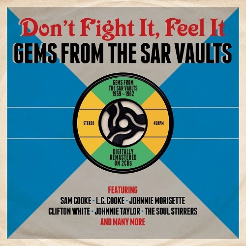 V.A. / "DON'T FIGHT IT, FEEL IT: GEMS FROM THE SAR VAULTS 1959-1962 (2CD)"
