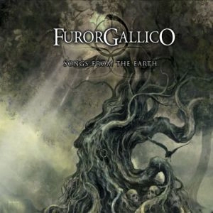 FUROR GALLICO / フューロー・ガリコ / SONGS FROM THE EARTH