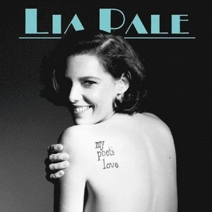 LIA PALE / リア・ペイル / MY POET'S LOVE
