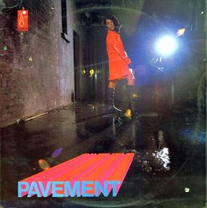 PAVEMENT (REGGAE) / PAVEMENT