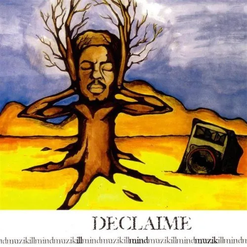 DECLAIME / ディクレイム / ILL MIND MUSIC