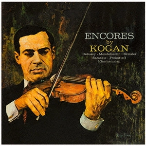 LEONID KOGAN / レオニード・コーガン / アンコール集