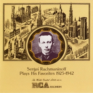 SERGEY RACHMANINOV / セルゲイ・ラフマニノフ / トルコ行進曲 / ラフマニノフ愛奏曲集