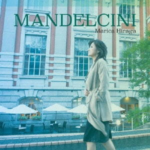 MARICA HIRAGA / 平賀マリカ / マンデルシーニ / MANDELCINI