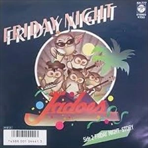 JADOES / ジャドーズ / FRIDAY NIGHT