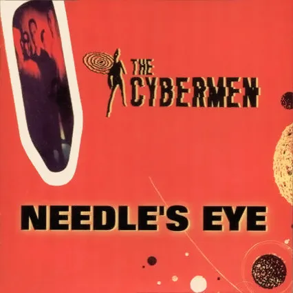 CYBERMEN / サイバーメン / NEEDLE'S EYE