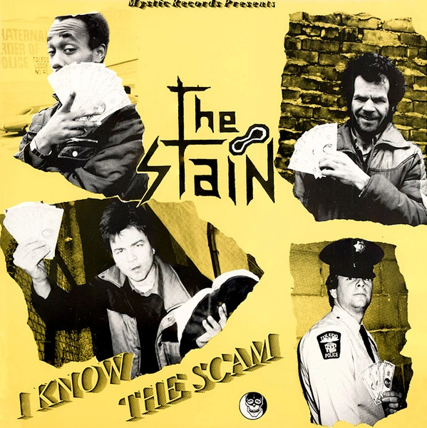 STAIN / I KNOW THE SCAM