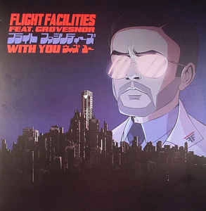 FLIGHT FACILITIES / フライト・ファシリティーズ / WITH YOU