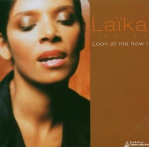 LAIKA FATIEN / ライカ・フェイテン / LOOK AT ME NOW
