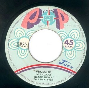 BLACK SUGAR / ブラック・シュガー / VIAJECITO / TOO LATE
