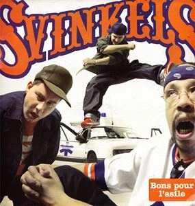 SVINKELS / BONS POUR L'ASILE