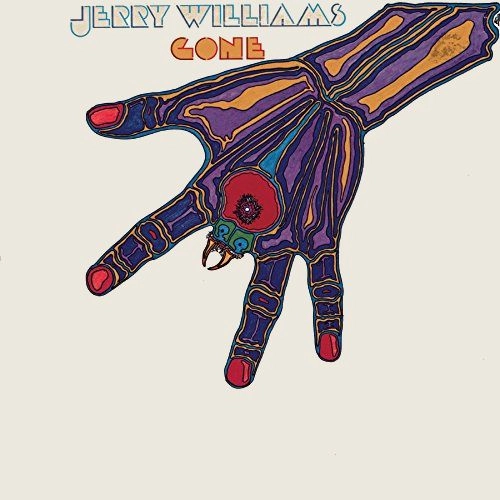 JERRY WILLIAMS (SSW/SWAMP) / GONE