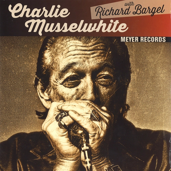 CHARLIE MUSSELWHITE / チャーリー・マスルホワイト / BLUES WITH A FEELING / CHRISTO REDENTOR