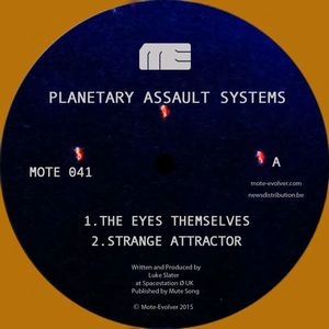 PLANETARY ASSAULT SYSTEMS / プラネタリー・アサルト・システムズ / EYES THEMSELVES
