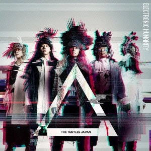 TURTLES (JAPAN) / タートルズ / ELECTRONIC HUMANITY