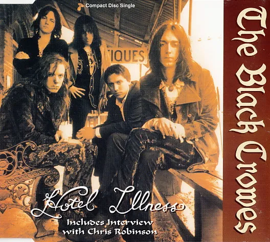 BLACK CROWES / ブラック・クロウズ / HOTEL ILLNESS