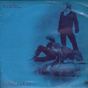WESTWIND / ウェストウィンド / LOVE IS...