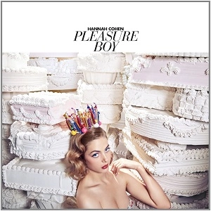 HANNAH COHEN / PLEASURE BOY