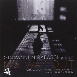 GIOVANNI MIRABASSI / ジョヴァンニ・ミラバッシ / NO WAY OUT