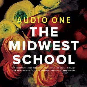 AUDIO ONE(KEN VANDERMARK)  / オーディオ・ワン / MIDWEST SCHOOL