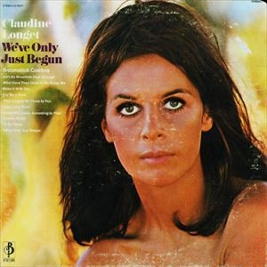 CLAUDINE LONGET / クロディーヌ・ロンジェ / WE'VE ONLY JUST BEGUN