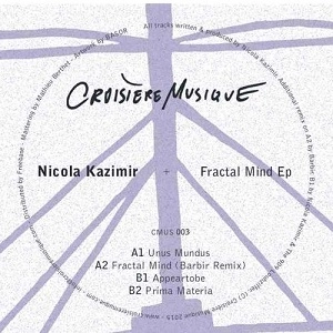 NICOLA KAZIMIR / FRACTAL MIND EP