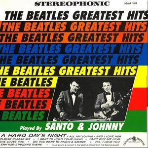 SANTO & JOHNNY / サント&ジョニー / BEATLES GREATEST HITS