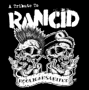VA (RANCID TRIBUTE) / HOOLIGANS UNITED - TRIBUTE TO RANCID (3LP)