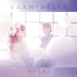GARNiDELiA / MIRAI