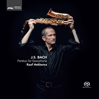 RAAF HEKKEMA / ラーフ・ヘッケマ / BACH:PARTITAS FOR SOLO VIOLIN(SAX VERSION)