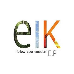 elk / follow your emotion E.P