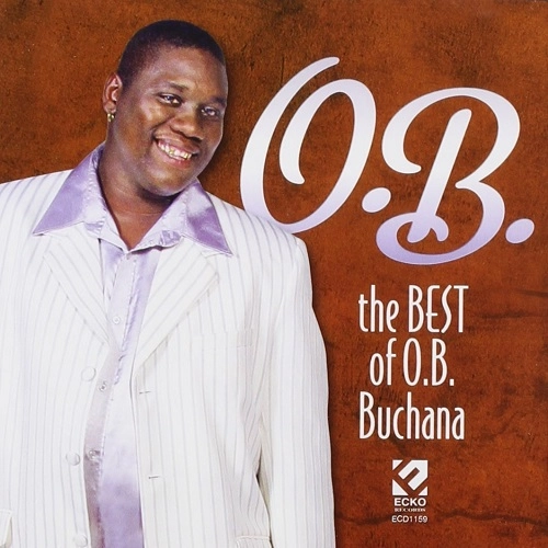 O.B.BUCHANA / オー・ビー・ブキャナ / BEST OF O.B. BUCHANA 
