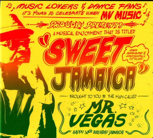 MR. VEGAS / SWEET JAMAICA