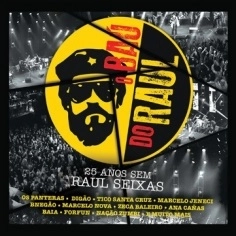 V.A. (O BAU DO RAUL) / オムニバス / O BAU DO RAUL - 25 ANOS SEM RAUL SEIXAS
