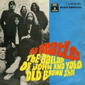 BEATLES / ビートルズ / BALLAD OF JOHN AND YOKO / OLD BROWN SHOE