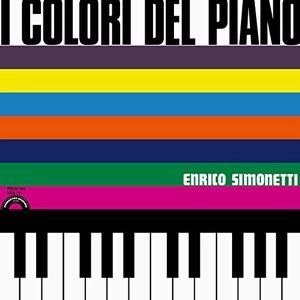 ENRICO SIMONETTI / エンリコ・シモネッティ / ピアノの色彩 / I COLORI DEL PIANO