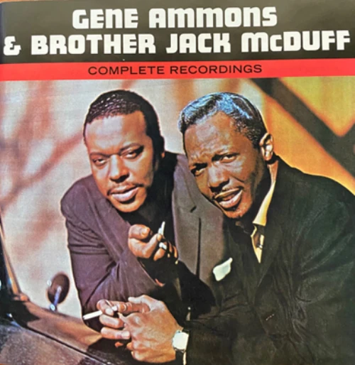 GENE AMMONS & JACK MCDUFF / ジーン・アモンズ&ジャック・マクダフ / COMPLETE RECORDINGS (+BONUS)