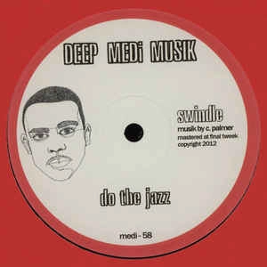 SWINDLE / スウィンドル (GRIME) / DO THE JAZZ