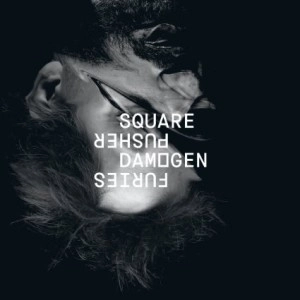 SQUAREPUSHER / スクエアプッシャー / DAMOGEN FURIES