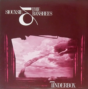 SIOUXSIE AND THE BANSHEES / スージー&ザ・バンシーズ / ティンダーボックス / TINDERBOX