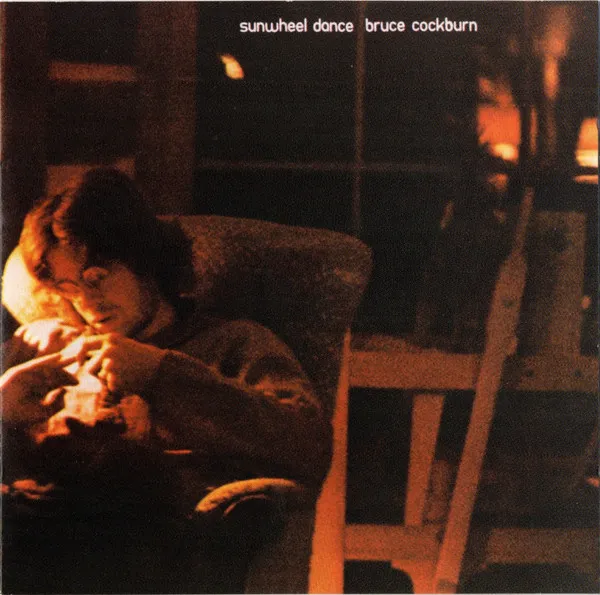 BRUCE COCKBURN / SUNWHEEL DANCE