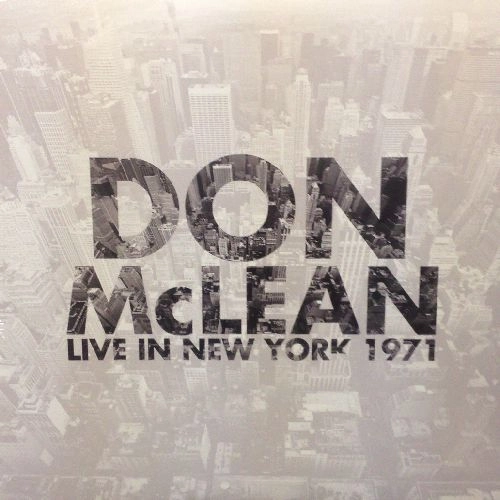 DON MCLEAN / ドン・マクリーン / LIVE IN NEW YORK 1971